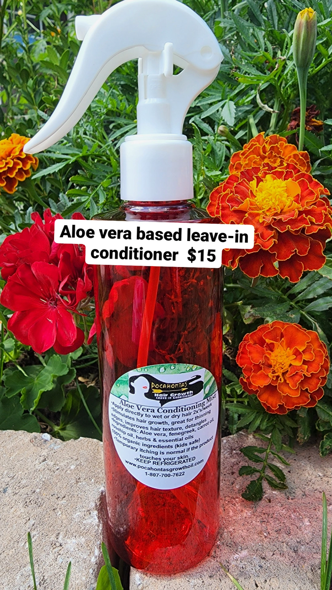 Aloe Vera Leave In Conditioner Pocahantas Growth Oil